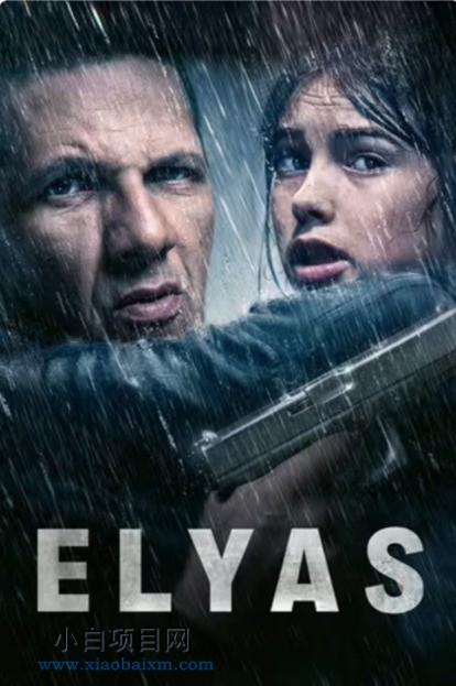 2024欧美动作片《埃利亚斯》高清下载