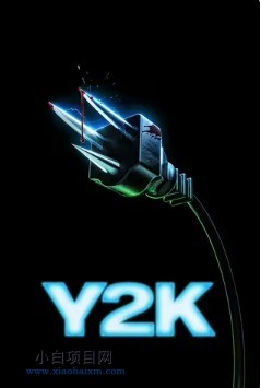 2024美国科幻片《千禧年Y2K》高清下载